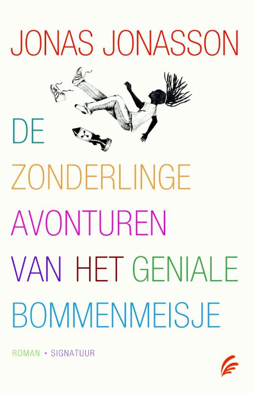 Omslag van De zonderlinge avonturen van het geniale bommenmeisje