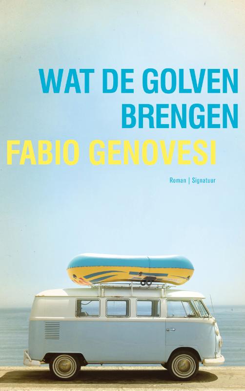 Omslag van Wat de golven brengen