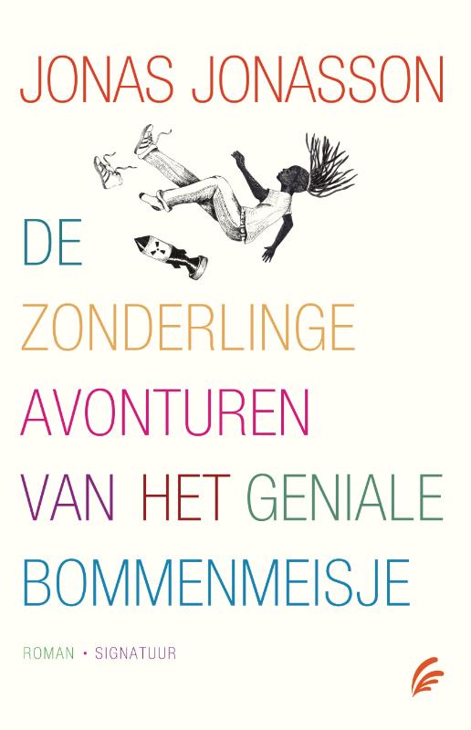 Omslag van De zonderlinge avonturen van het geniale bommenmeisje