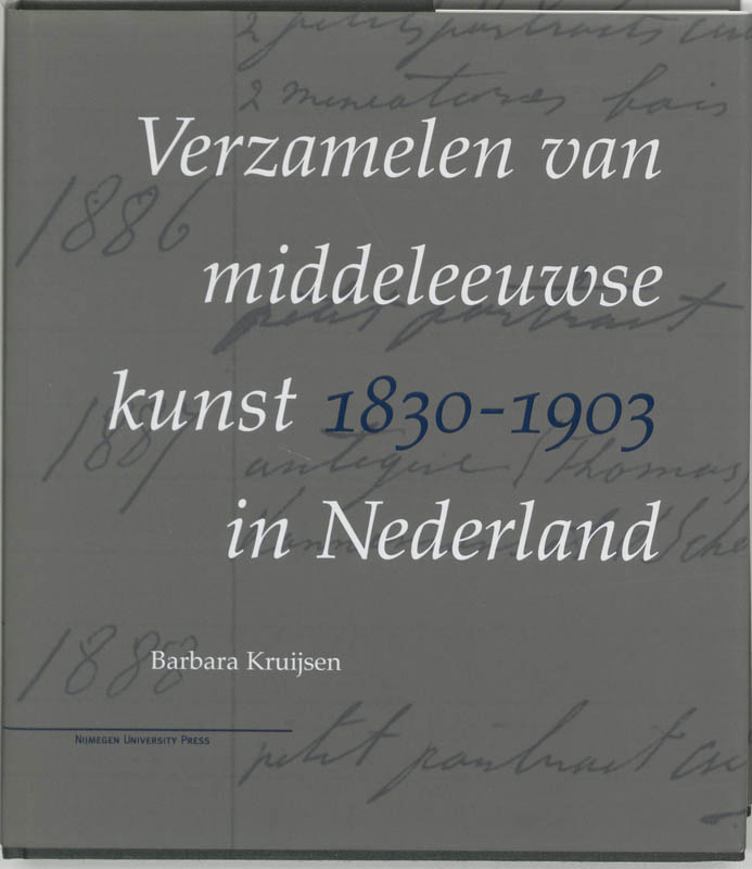 Omslag van Verzamelen van middeleeuwse kunst 1830-1903