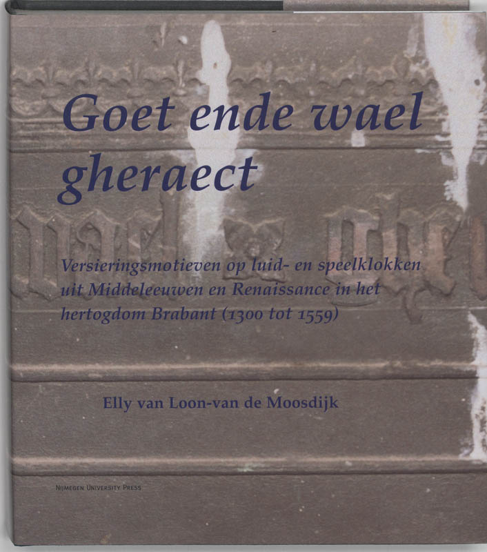 Omslag van Goet ende wael gheraect