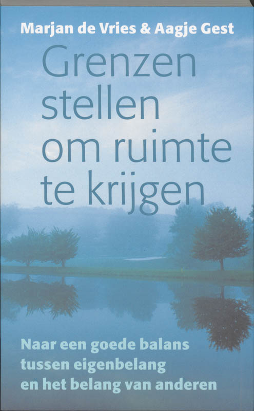 Omslag van Grenzen stellen om ruimte te krijgen