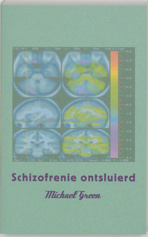 Omslag van Schizofrenie ontsluierd