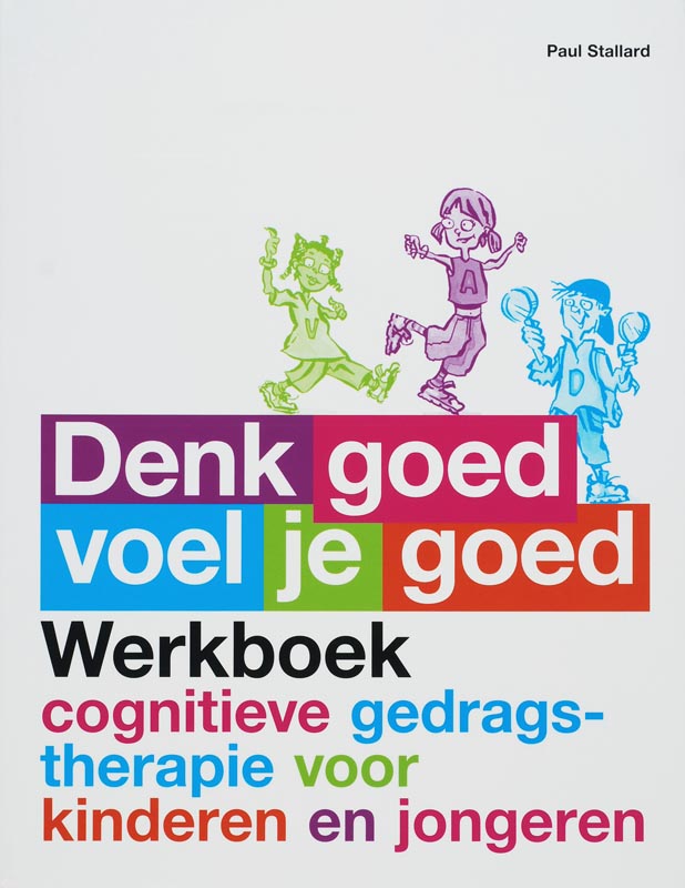 Omslag van Denk goed voel je goed