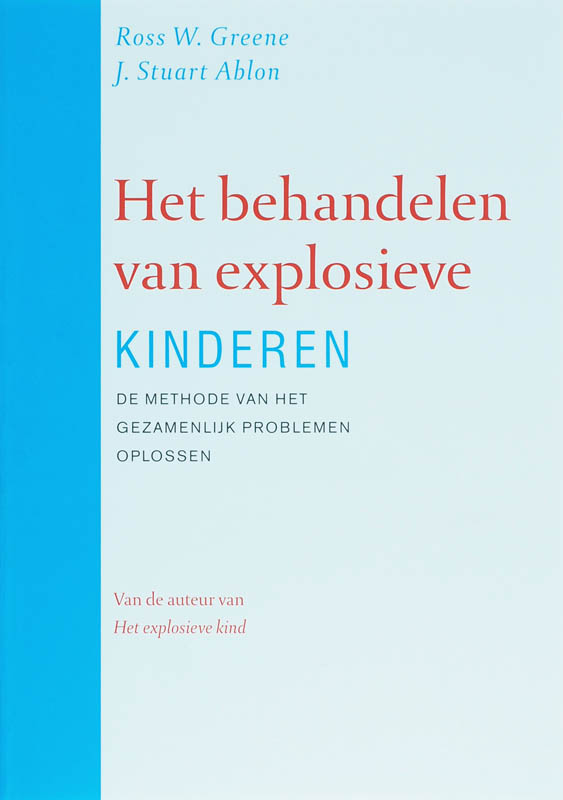 Omslag van Het behandelen van explosieve kinderen