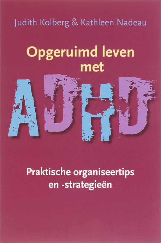Omslag van Opgeruimd leven met ADHD