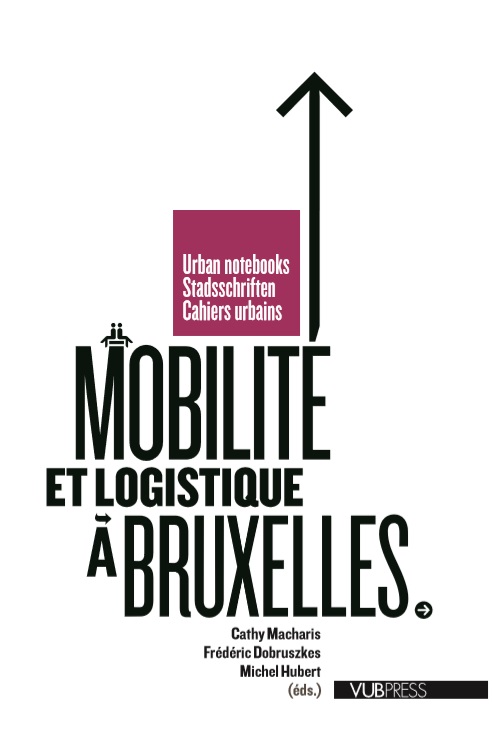 Omslag van Mobilite et logistique a Bruxelles