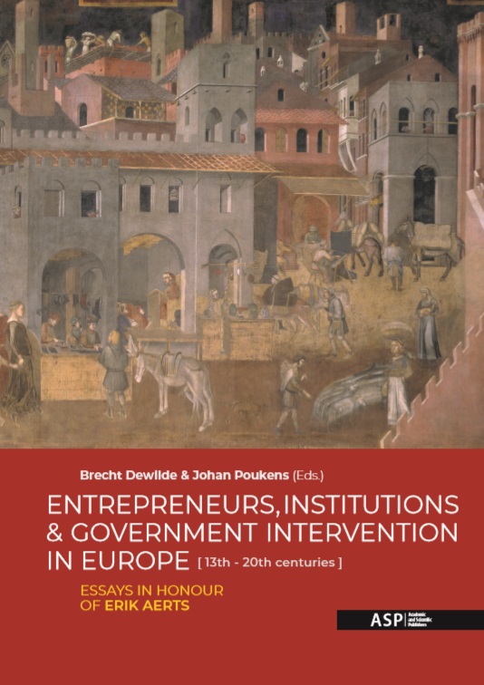 Omslag van Entrepreneurs, institutions and government intervention in Europe (13th - 20th centuries)
