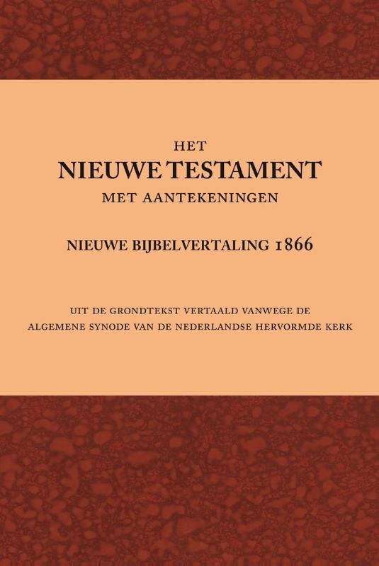 Omslag van Het Nieuwe Testament met aantekeningen