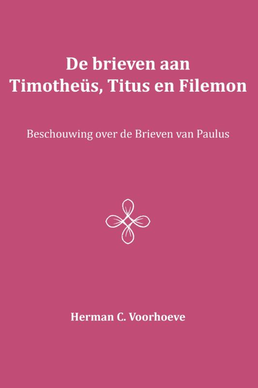 Omslag van De brieven aan Timotheüs, Titus en Filemon