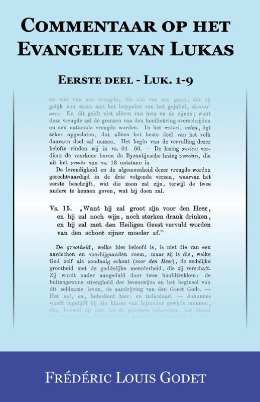 Omslag van Commentaar op het Evangelie van Lukas 1