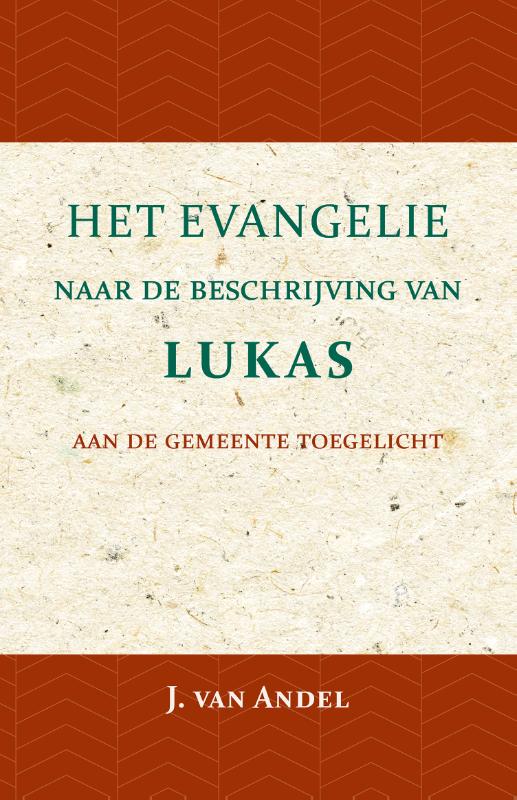 Omslag van Het Evangelie naar de beschrijving van Lukas