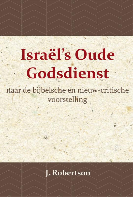 Omslag van Israël's Oude Godsdienst