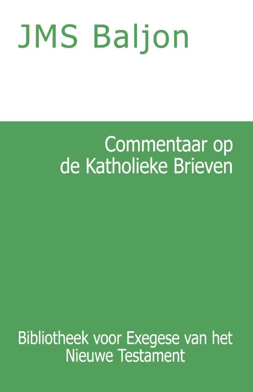 Omslag van Commentaar op de Katholieke Brieven
