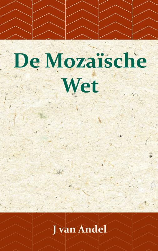 Omslag van De Mozaïsche Wet
