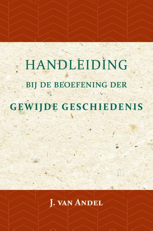 Omslag van Handleiding bij de beoefening der gewijde geschiedenis