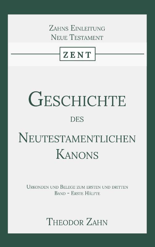 Omslag van Geschichte des Neutestamentlichen Kanons 3