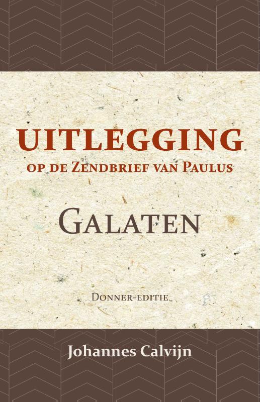 Omslag van Uitlegging op den Zendbrief van Paulus aan de Galaten