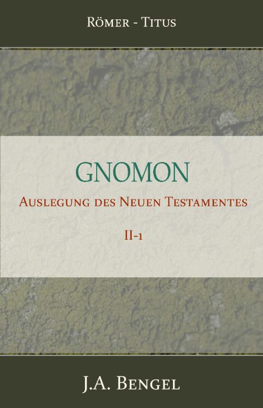 Omslag van Gnomon - Auslegung des Neuen Testamentes II-1