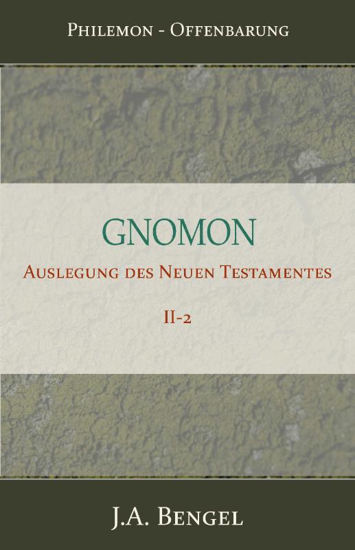 Omslag van Gnomon - Auslegung des Neuen Testamentes II-2
