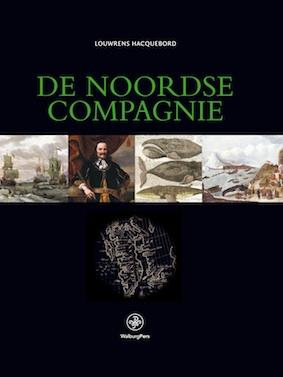 Omslag van De Noordse Compagnie (1614-1642)