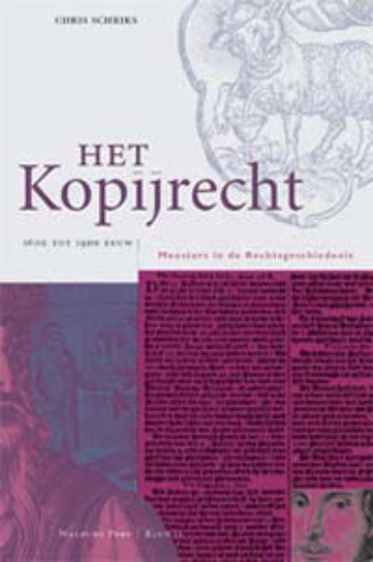Omslag van Het kopijrecht [16de tot 19de eeuw]