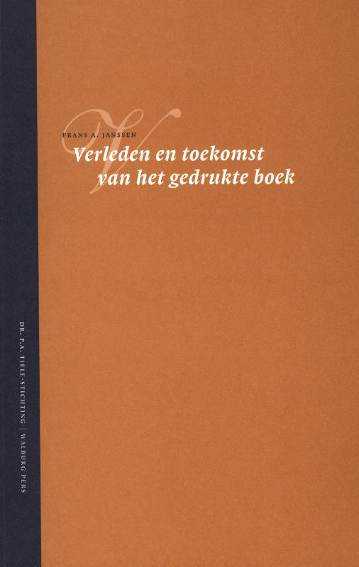 Omslag van Verleden en toekomst van het gedrukte boek