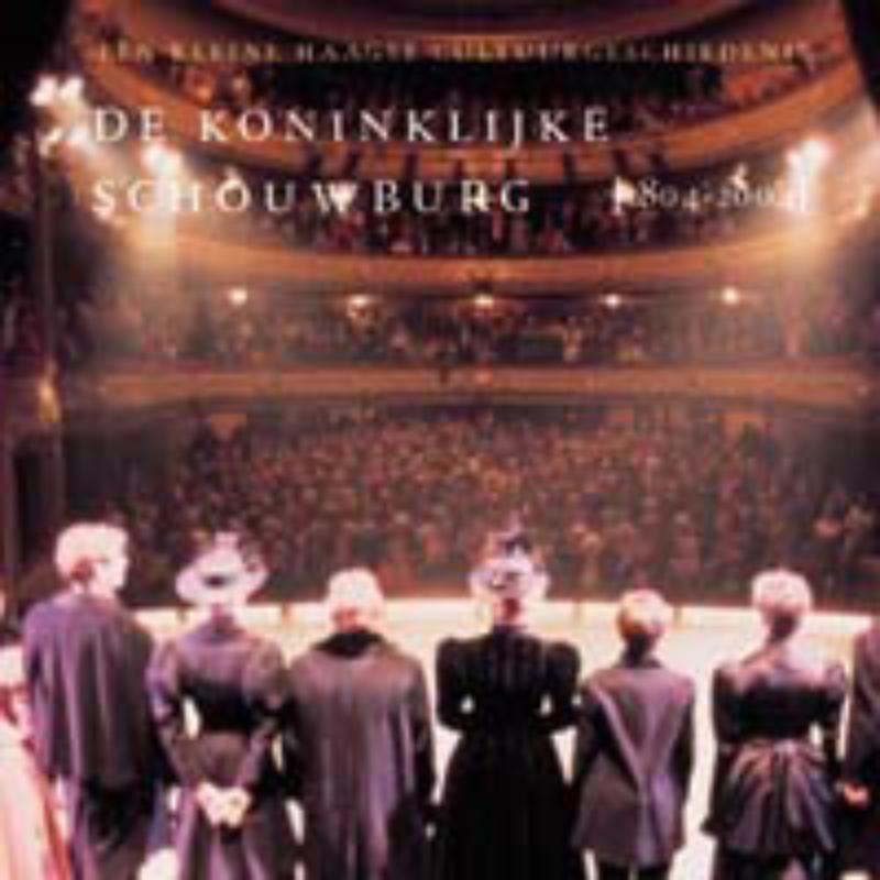 Omslag van De Koninklijke Schouwburg 1804-2004