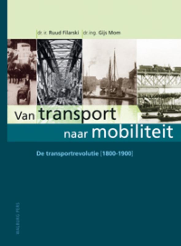 Omslag van De transportrevolutie (1800-1900)