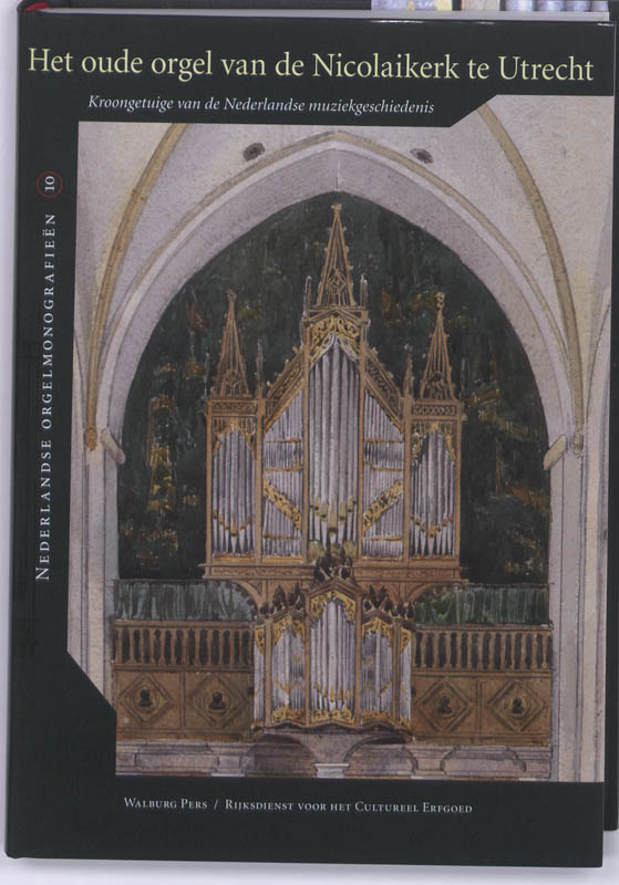 Omslag van Het oude orgel van de Nicolaikerk te Utrecht