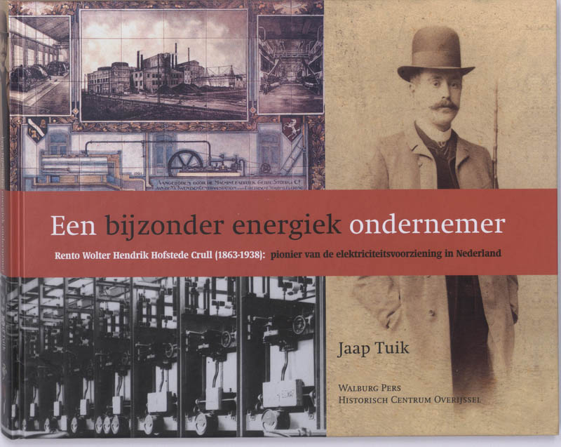 Omslag van Een bijzonder energiek ondernemer