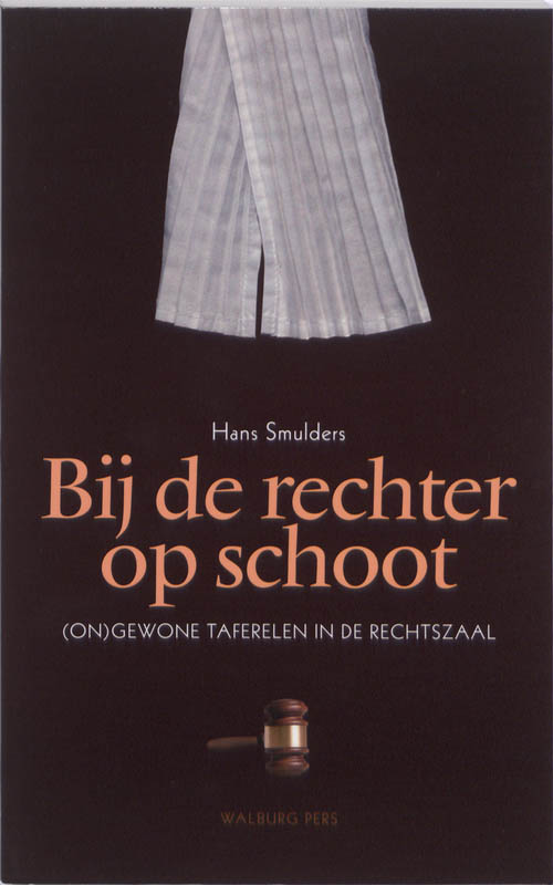 Omslag van Bij de rechter op schoot