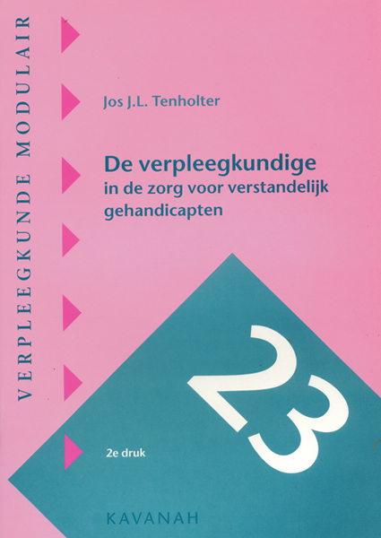 Omslag van De verpleegkundige in de zorg voor verstandelijk gehandicapten