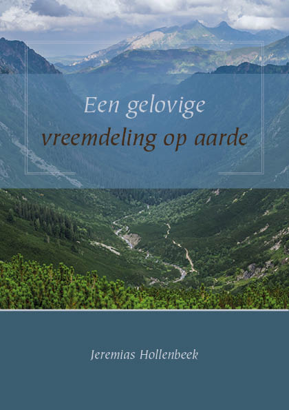Omslag van Een gelovige vreemdeling op aarde