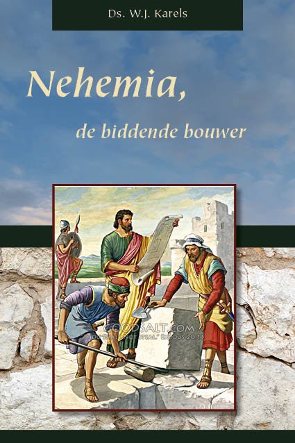 Omslag van Nehemia, de biddende bouwer