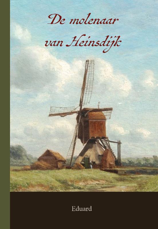 Omslag van De molenaar van Heinsdijk