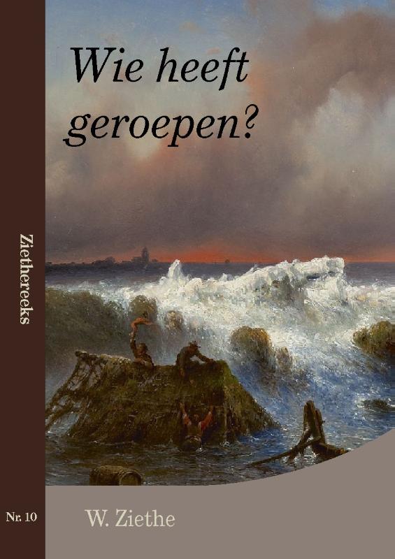 Omslag van Wie heeft geroepen?