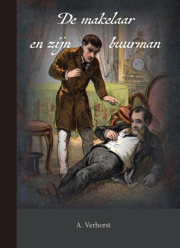 Omslag van De makelaar en zijn buurman