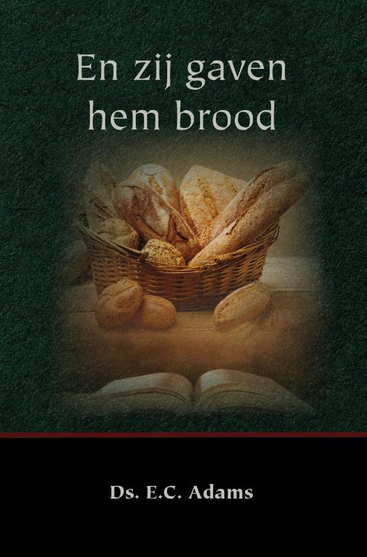 Omslag van En zij gaven hem brood