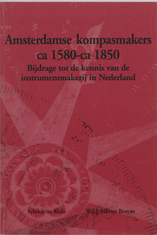 Omslag van Amsterdamse kompasmakers ca 1580-1850