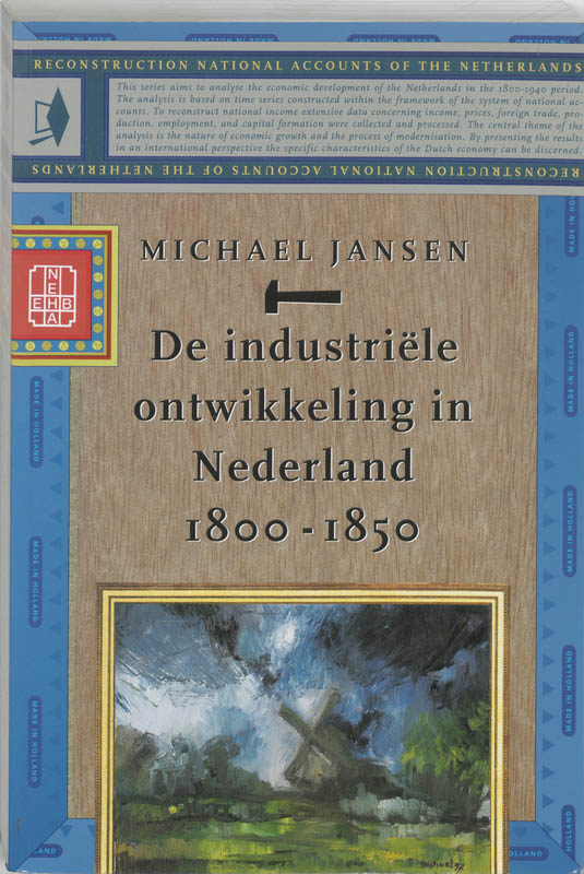 Omslag van De industriele ontwikkeling in Nederland 1800-1850