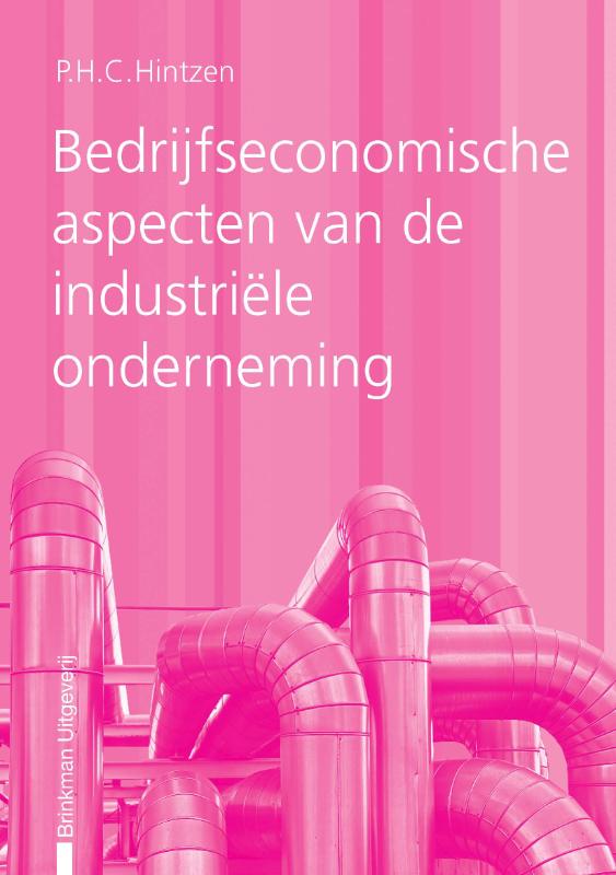 Omslag van Bedrijfseconomische aspecten van de industriele onderneming