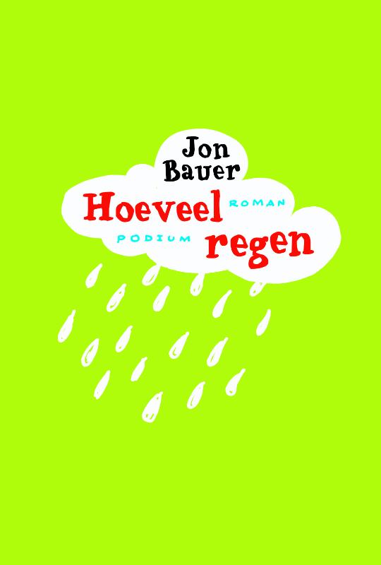 Omslag van Hoeveel regen