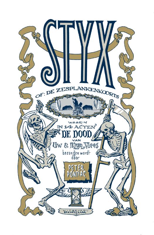 Omslag van Styx, of: De zesplankenkoorts