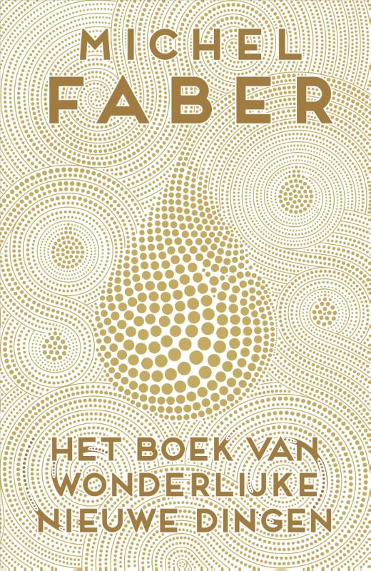 Omslag van Het boek van wonderlijke nieuwe dingen