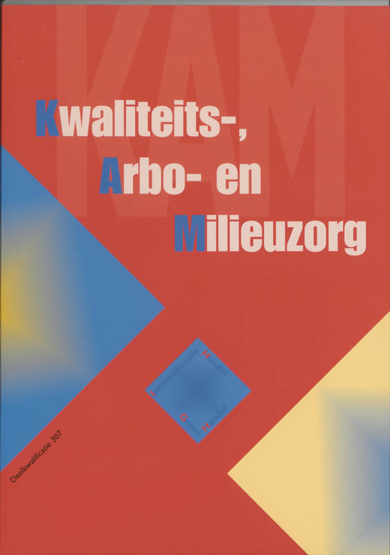 Omslag van Kwaliteits- Arbo- en milieuzorg