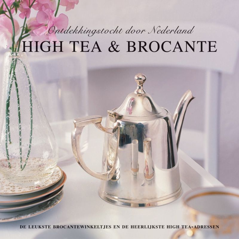 Omslag van High tea & Brocante