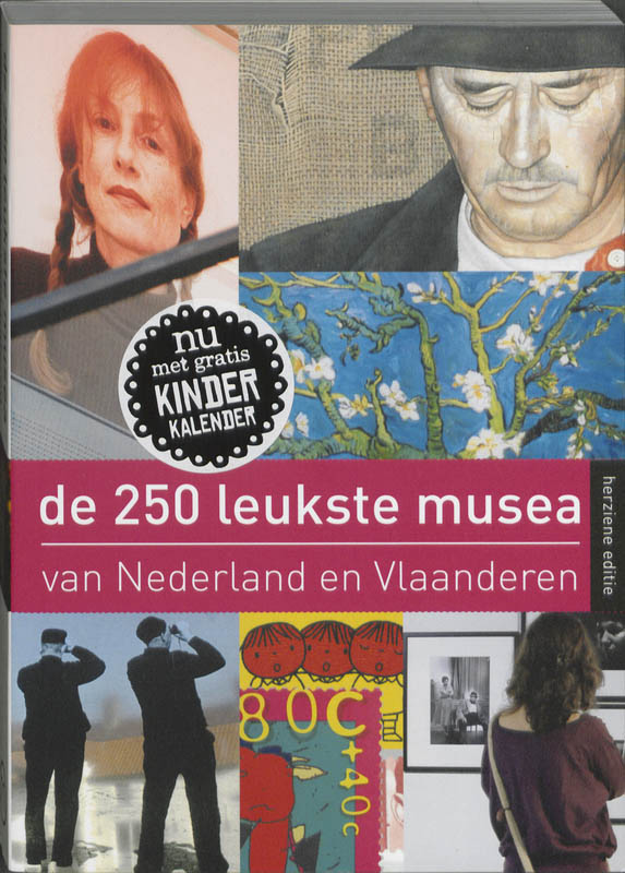 Omslag van De 250 leukste musea van Nederland en Vlaanderen