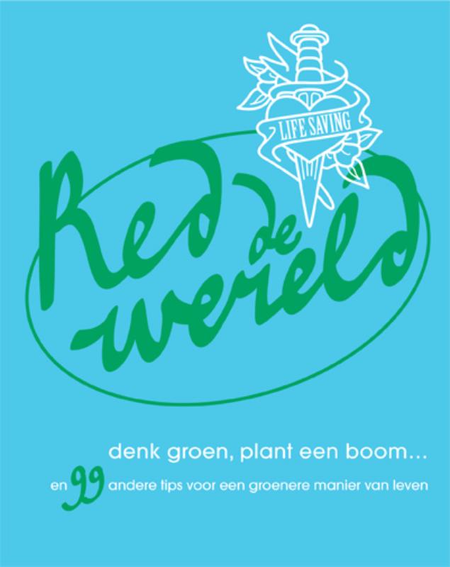 Omslag van Red de Wereld + Blijf eeuwig jong