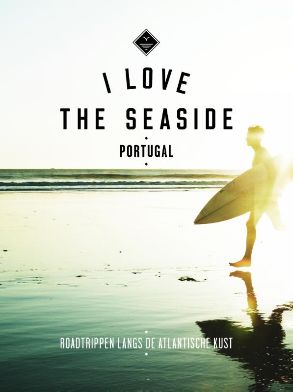 Omslag van I Love the Seaside Portugal